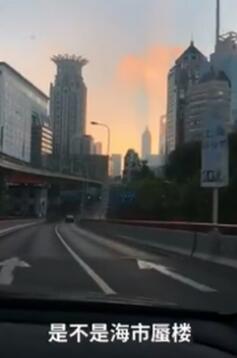 【魔幻】气象局回应上海上空现海市蜃楼说了什么？罕见“物影上投”什么情况?