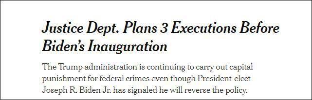 《纽约时报》报道截图：拜登就职前，美司法部计划处决3人