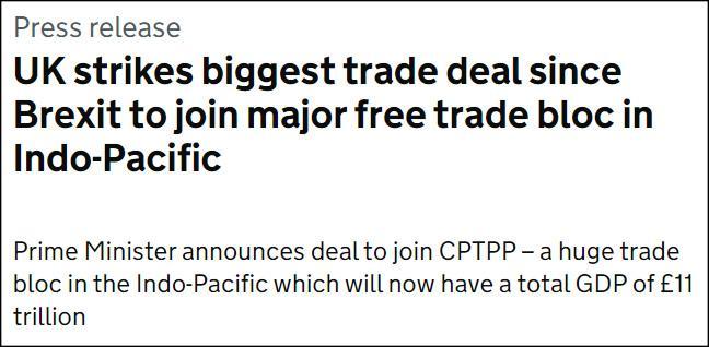 英国获准加入CPTPP，将成该组织首个欧洲成员国